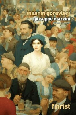 İnsanın Görevleri - 1