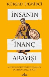 İnsanın İnanç Arayışı - Kronik Kitap