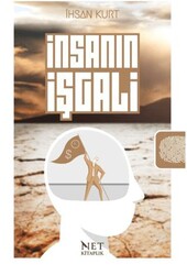 İnsanın İşgali - Net Kitaplık Yayıncılık