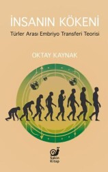 İnsanın Kökeni - Sakin Kitap