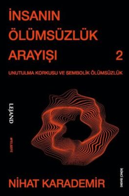 İnsanın Ölümsüzlük Arayıs¸ı - 1