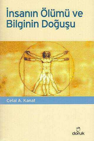 İnsanın Ölümü ve Bilginin Doğuşu - Doruk Yayınları