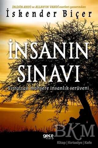 İnsanın Sınavı - Gece Kitaplığı