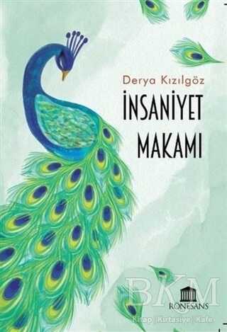 İnsaniyet Makamı - Rönesans Yayınları