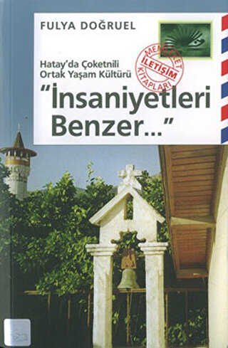 İnsaniyetleri Benzer - İletişim Yayınevi
