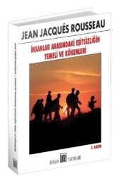 İnsanlar Arasındaki Eşitsizliğin Temeli ve Kökenleri - 2