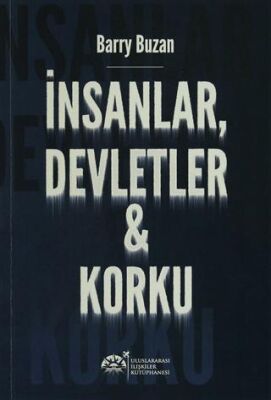 İnsanlar, Devletler ve Korku - 1