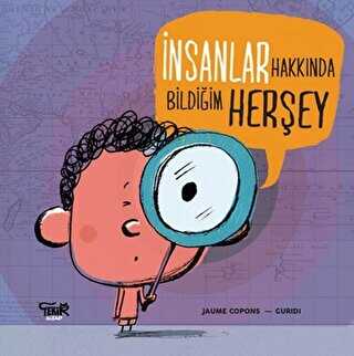 İnsanlar Hakkında Bildiğim Her Şey - Tekir Kitap