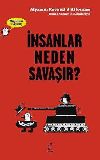 İnsanlar Neden Savaşır? - Düşünen Baykuş - 1