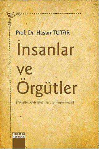 İnsanlar ve Örgütler - Detay Yayıncılık