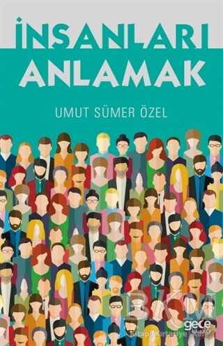 İnsanları Anlamak - Gece Kitaplığı