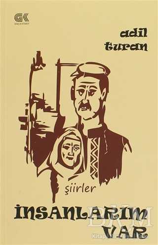 İnsanlarım Var - Gençlik Kitabevi Yayınları