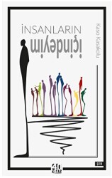 İnsanların İçindeyim - 40 Kitap