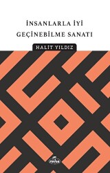 İnsanlarla İyi Geçinebilme Sanatı - Ravza Yayınları