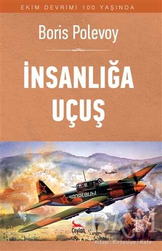 İnsanlığa Uçuş - Ceylan Yayınları