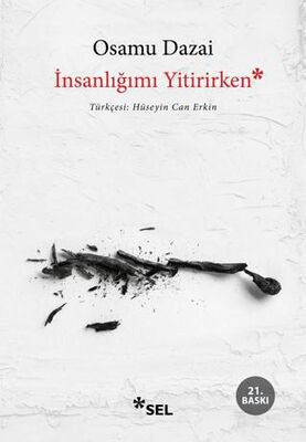 İnsanlığımı Yitirirken - 1