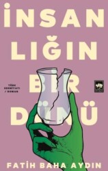 İnsanlığın Bir Dünü - Ötüken Neşriyat