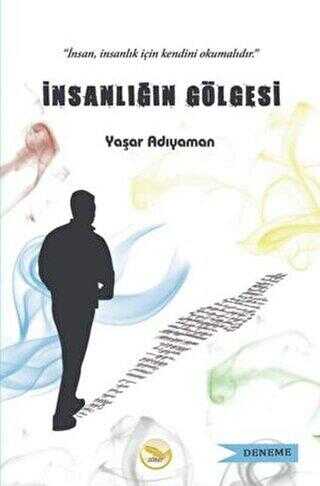 İnsanlığın Gölgesi - Simer Yayınevi
