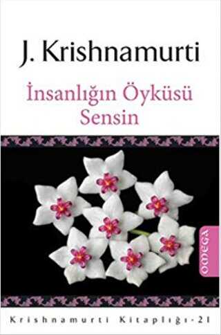 İnsanlığın Öyküsü Sensin - Omega