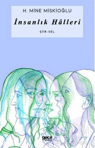 İnsanlık Halleri - Gece Kitaplığı