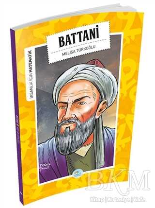İnsanlık İçin Matematik - Battani - Maviçatı Yayınları