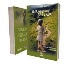İnsanlık Musa - İBK - İz Bırakan Kalemler