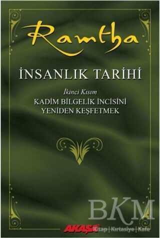 İnsanlık Tarihi - Ramtha 2 - Akaşa Yayınları