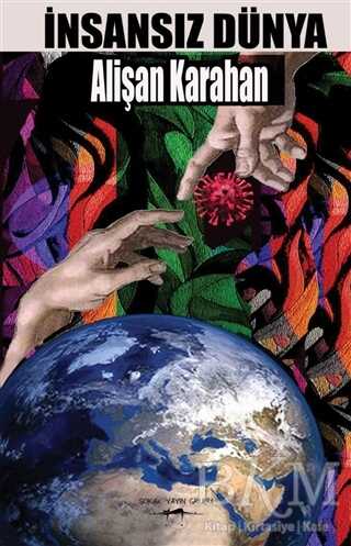 İnsansız Dünya - Sokak Kitapları Yayınları