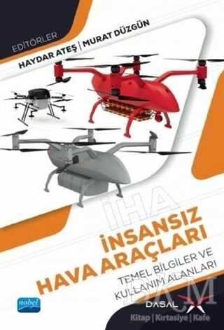 İnsansız Hava Araçları - Nobel Akademik Yayıncılık