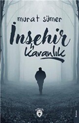 İnşehir - Karanlık - Dorlion Yayınları