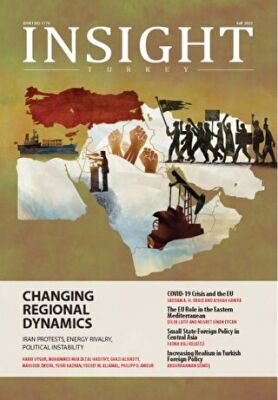 Insight Turkey 2022 - Sayı: 4 - 1