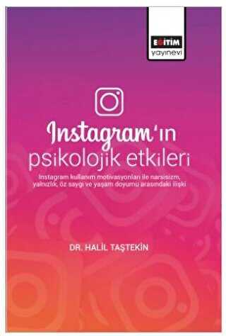 Instagramın Psikolojik Etkileri