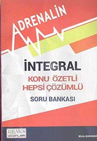 Adrenalin Yayınları İntegral - Konu Özetli - Hepsi Çözümlü Soru Bankası
