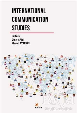 International Communication Studies - Kriter Yayınları