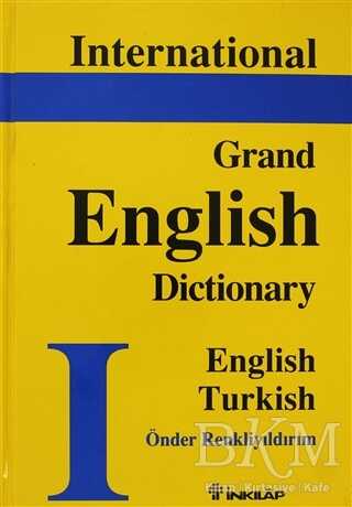 International Grand English Dictionary English - Turkish