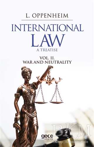 International Law. A Treatise Volume 2. - Gece Kitaplığı