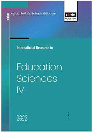 İnternational Research in Education Sciences IV