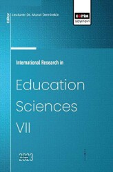 International Research in Education Sciences VII - Eğitim Yayınevi - Bilimsel Eserler