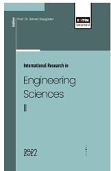 İnternational Research in Engineering Sciences II - Eğitim Yayınevi - Bilimsel Eserler