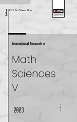 International Research in Math Sciences V - Eğitim Yayınevi - Bilimsel Eserler