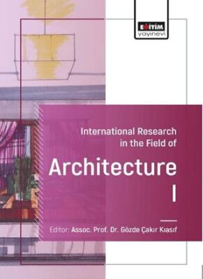 International Research in the Field of Architecture-I - 1