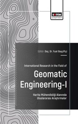 International Research in the Field of Geomatic Engineering - I - 1