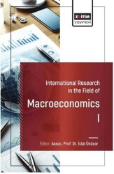 International Research in the Field of Macroeconomics I - Eğitim Yayınevi - Bilimsel Eserler