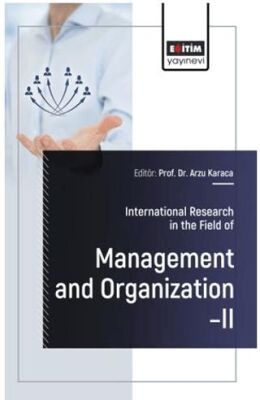 International Research in the Field of Management and Organization – II - 1
