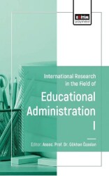 International Research of Educational Administration I - Eğitim Yayınevi - Bilimsel Eserler