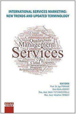 İnternational Services Marketing: New Trends And Updated Terminology - Detay Yayıncılık