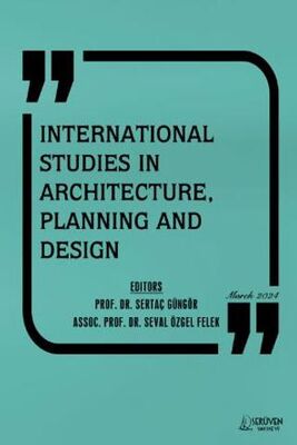 International Studies in Architecture, Planning and Design - Mart 2024 - 1