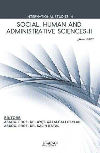 International Studies in Social, Human and Administrative Sciences-II - June 2023