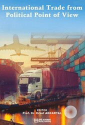 International Trade from Political Point of View - Efe Akademi Yayınları