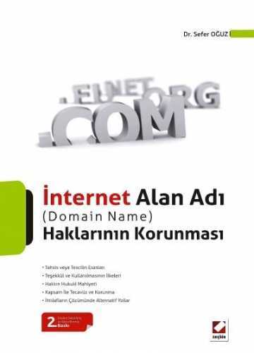 İnternet Alan Adı Domain Name Haklarının Korunması